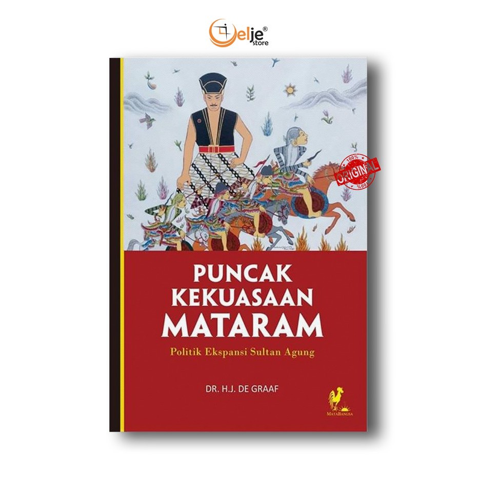 Buku Puncak Kekuasaan Mataram - Dr. H.J De Graaf
