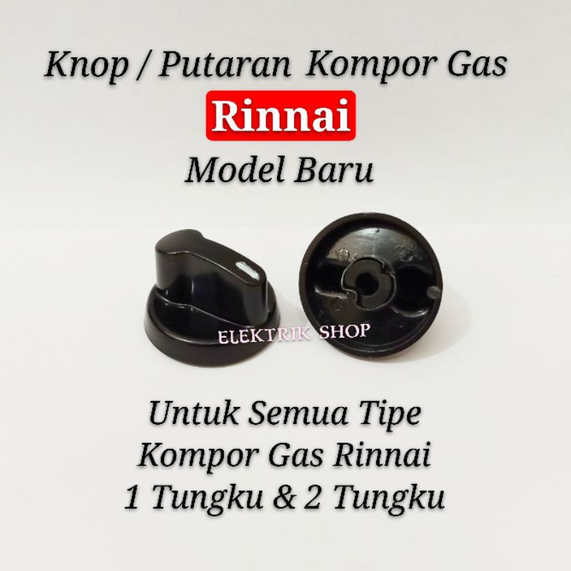 KNOP KOMPOR GAS RINNAI MODEL BARU / PUTARAN KOMPOR GAS RINNAI ORIGINAL