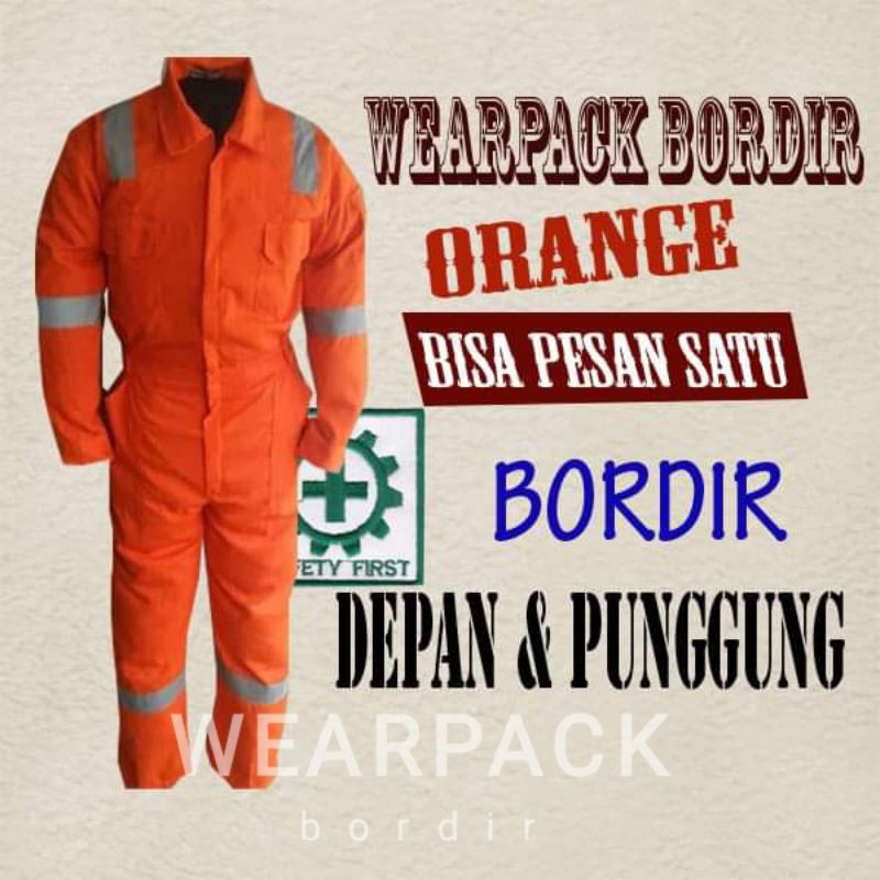 WEARPACK bordir satuan ORANGE wearpack safety wearpack terusan BONUS BORDIR depan & punggung