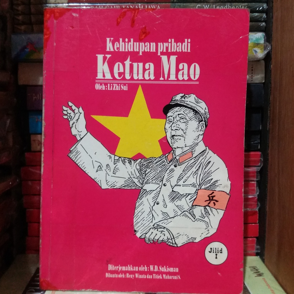 ORIGINAL KEHIDUPAN PRIBADI KETUA MAO - LI ZHI SUI JILID 1