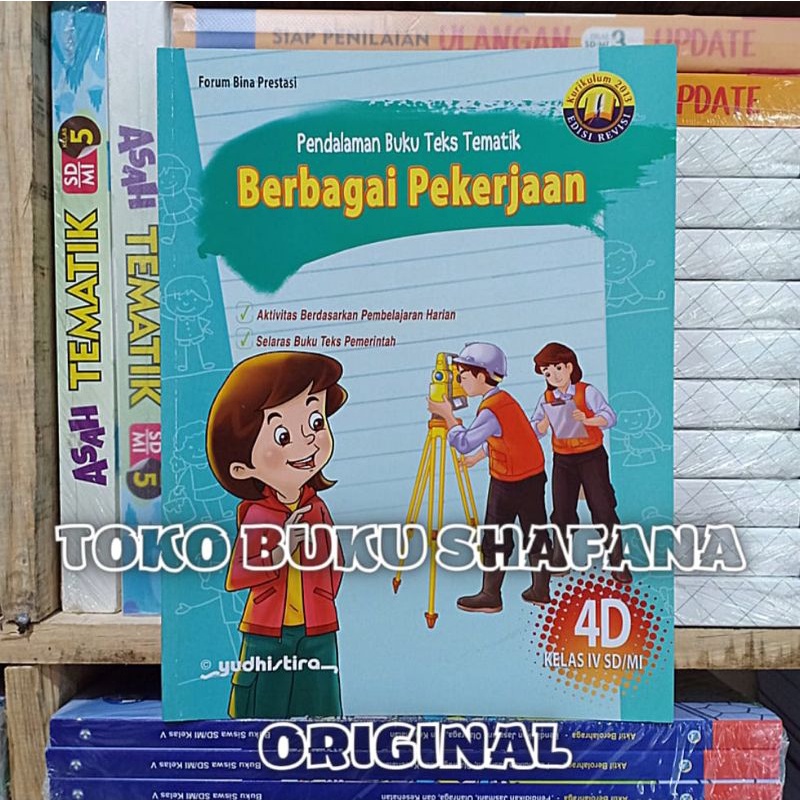 EDISI REVISI !!! PAKET PBT KELAS 4 SD 4A 4B 4C 4D 4E YUDHISTIRA K13 - PENDALAMAN BUKU TEKS TEMATIK