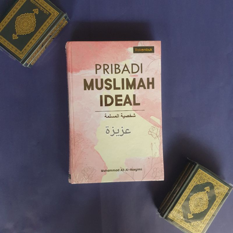 

Kepribadian muslimah ideal (sdh dg subsidi ongkir, ada di voucher toko :)