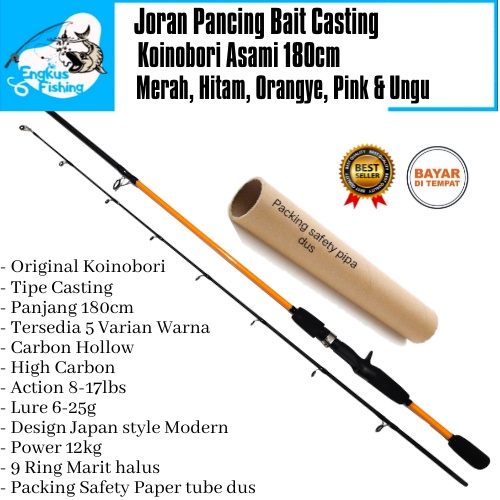 Joran Pancing BC Koinobori Asami 180cm (8-17lbs) 12kg Bait Casting Murah - Engkus Fishing