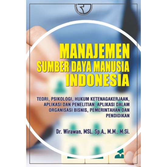 Buku Original: Manajemen Sumber Daya Manusia Indonesia Teori Psikologi Hukum Ketenagakerjaan Aplikasi dan Penelitian-0