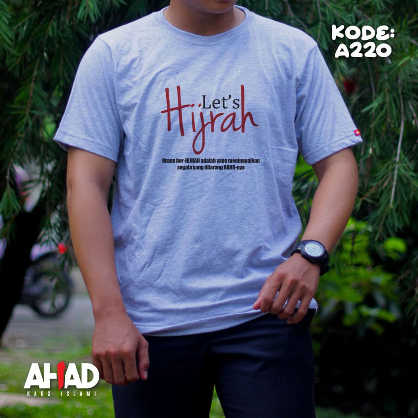 Kaos islami ahad-Lets hijrah A218