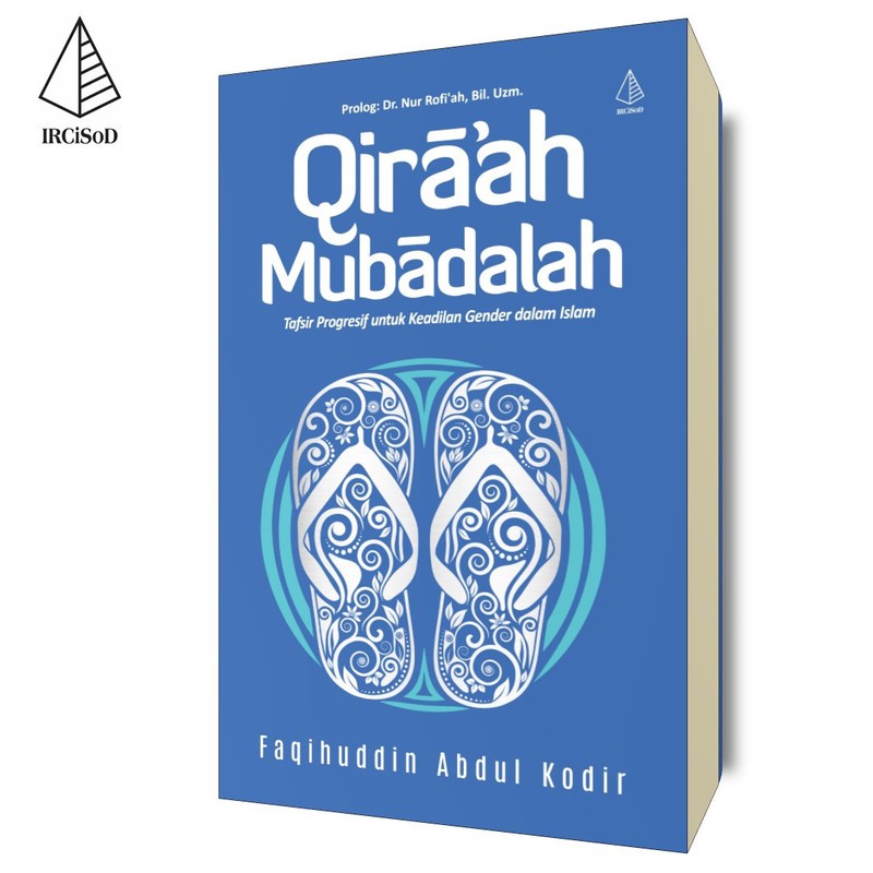 Qiraah Mubadalah - Faqihuddin Abdul Kodir