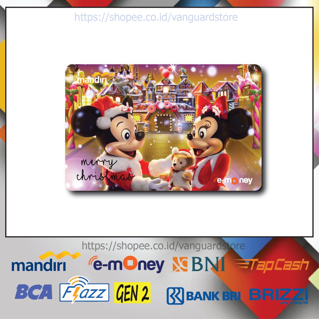 KARTU E MONEY E TOLL MICKEY AND MINNIE CHRISTMAS KUMPULAN 39 EMONEY MANDIRI FLAZZ BCA TAPCASH BRIZZI