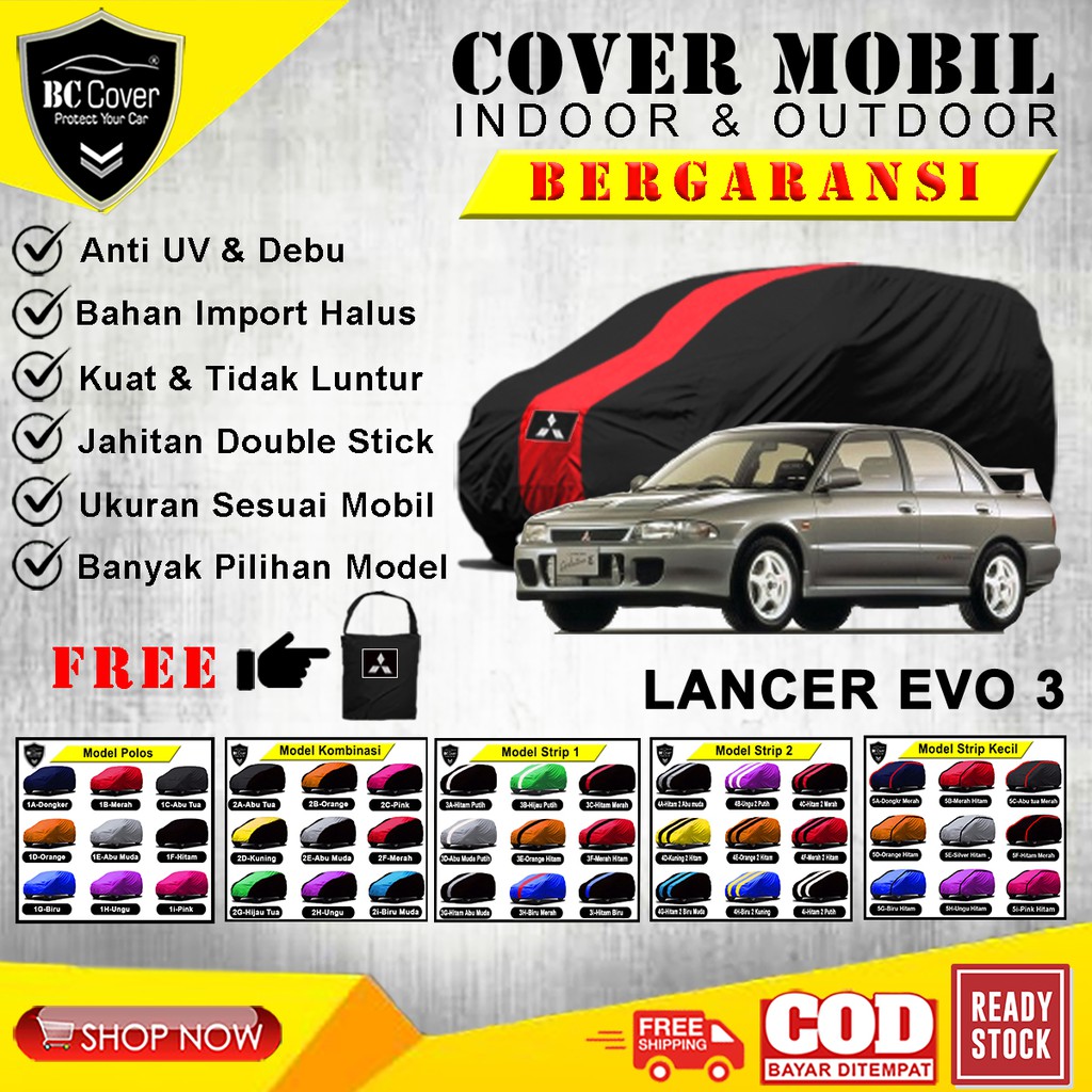 Body Cover Mobil Mitsubishi Lancer EVO 3, Sarung Mobil Sedan Evo 3, Tutup Pelindung Jas Mantol Kerudung Penutup Mantel Selimut Mobil Lancer Outdoor