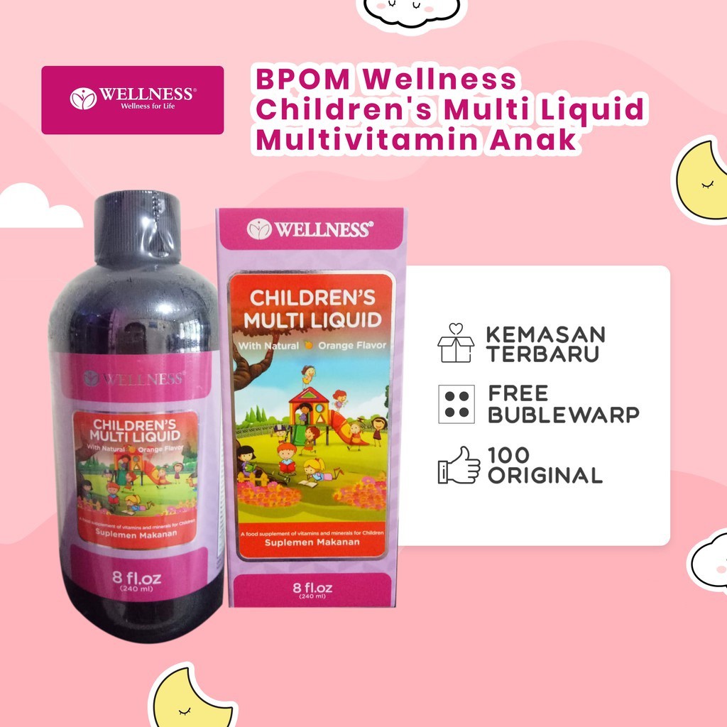 Wellness CHILDREN's MULTI LIQUID 240 Ml Multivitamin Vitamin Anak ...