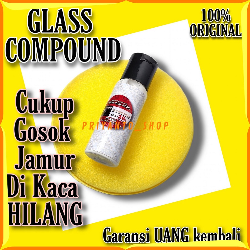 Glass Compoud Obat Pembersih Jamur Kerak Kaca Mobil Terbaik