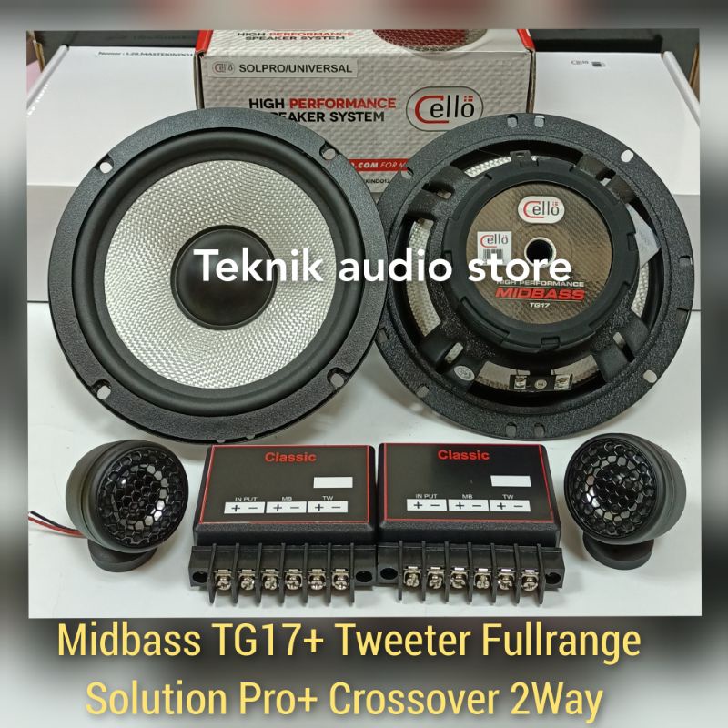Speaker Cello TG17+Tweeter Fullrange Solution Pro+ Crossover 2Way