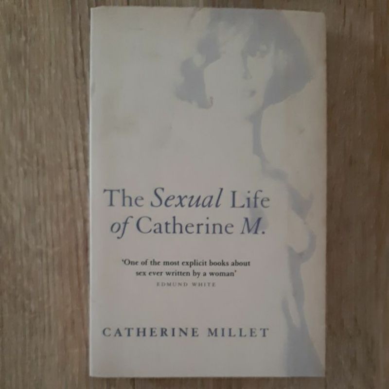 The Sexual life of Catherine M. (preloved)