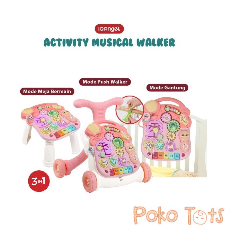 IQAngel Activity Musical Walker 3in1 IQ Angel Mainan Dorongan Bayi Babies First WHS