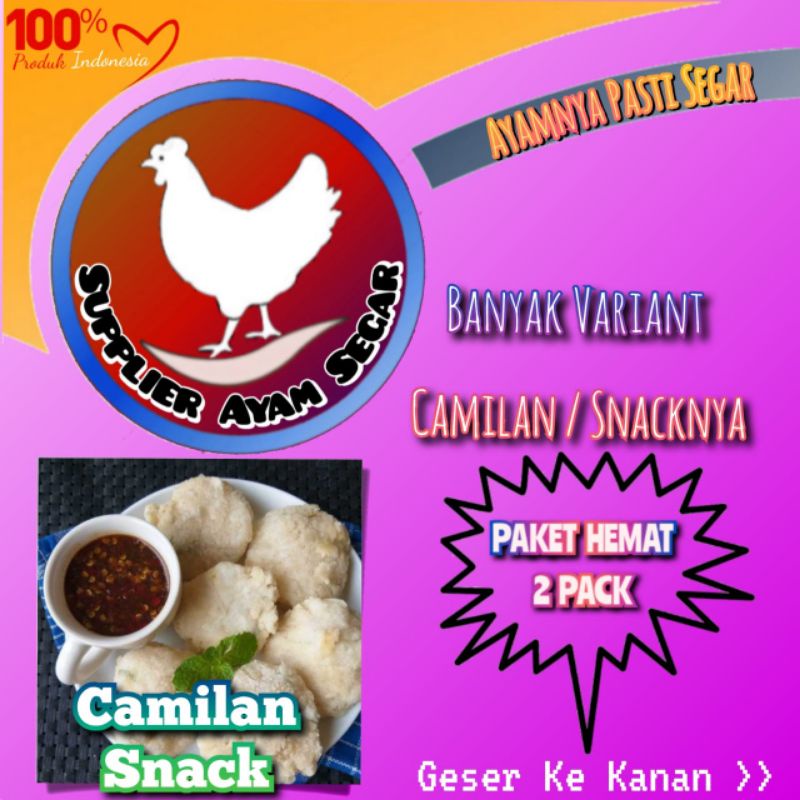 

Camilan Ayam - Fresh - Paket Hemat 2 Pack