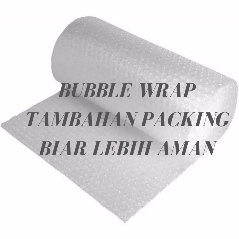 

bubble wrap tambahan packing
