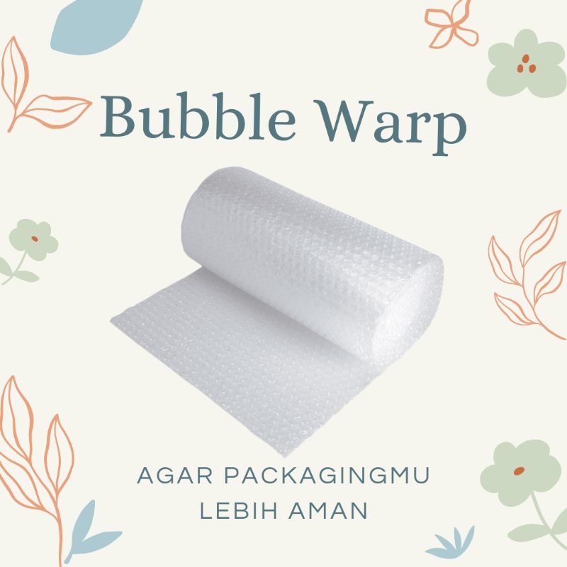 

BUBLE WRAP TAMBAHAN AGAR PACKAGING LEBIH AMAN
