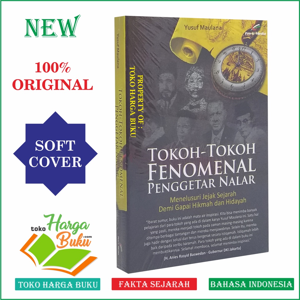 Tokoh-Tokoh Fenomenal Penggetar Nalar - Menelusuri Jejak Sejarah Demi Gapai Hikmah dan Hidayah PUM