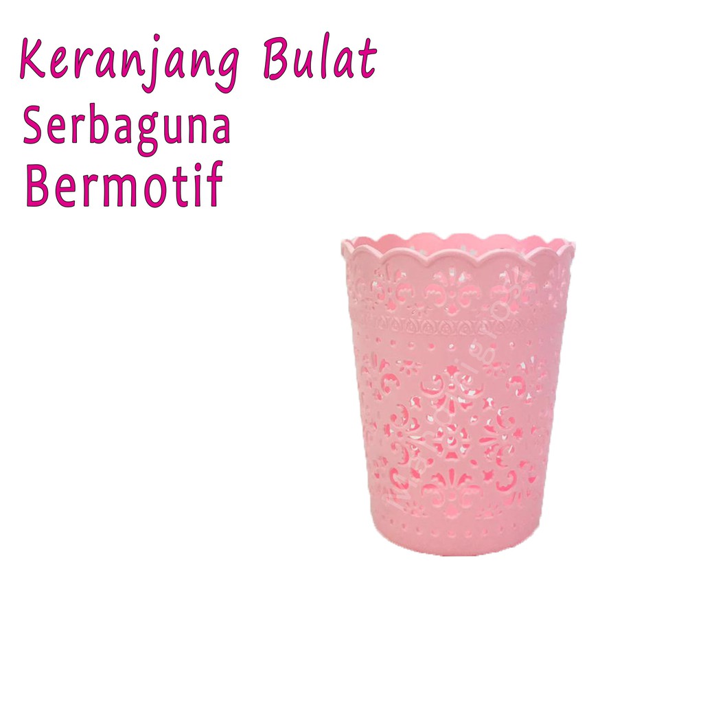 KERANJANG BULAT  * KERANJANG SERBAGUNA * MOTIF