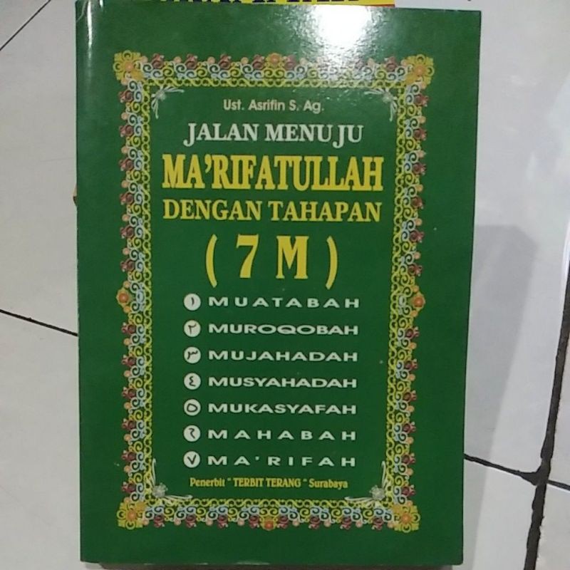 jalan menuju ma'rifatullah dengan tahapan (7 M)