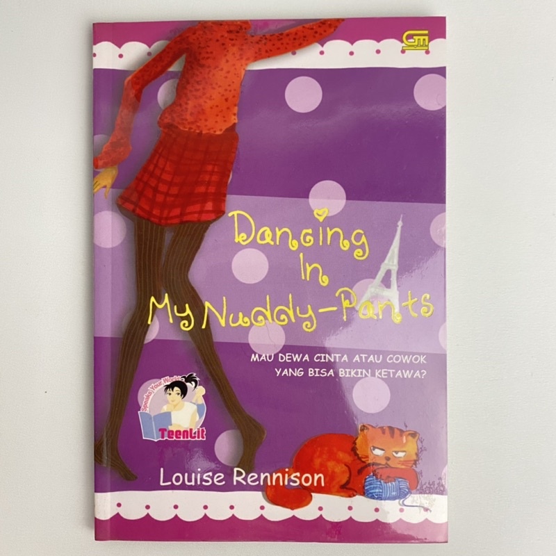 Buku Novel Teenlit Bekas - Dancing in My Nuddy-Pants - Louise Rennison - terjemahan