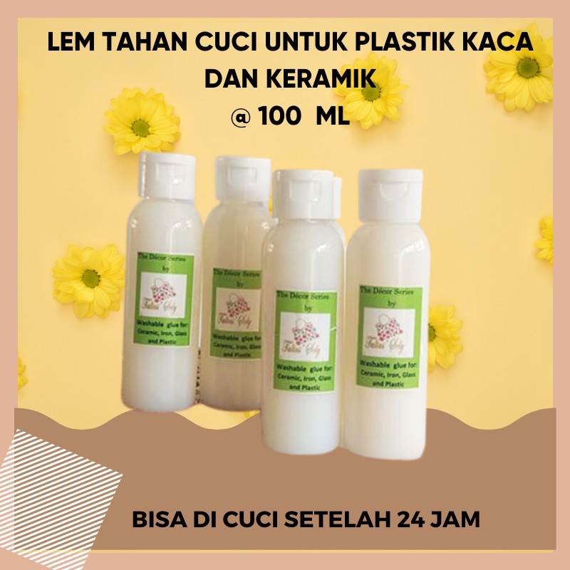 Lem Tahan Cuci Washable Glue Untuk Kerajinan Tangan dan  Decoupage Media  Keramik Plastik Kaca 100 M