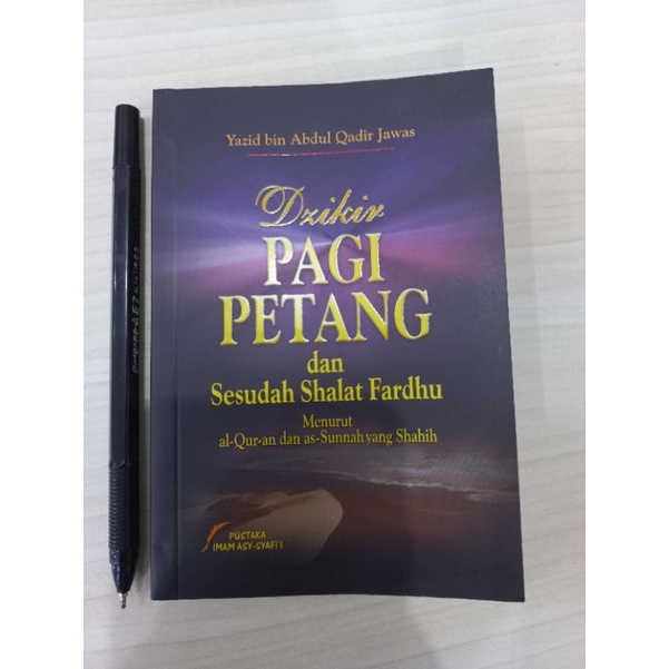 buku saku dzikir pagi petang dan setelah sholat fardhu Ustadz Yazid bin Abdul qadir jawaz