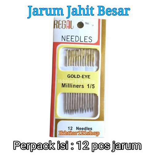 JARUM JAHIT TANGAN BESAR ISI 12 REGAL GOLD / JARUM JAHIT REGAL 1/5 JARUM JAHIT TANGAN REGAL GOLD BESAR / REGAL Jarum Jahit Mas Besar isi 12 Gold Eye Milliners 1/5