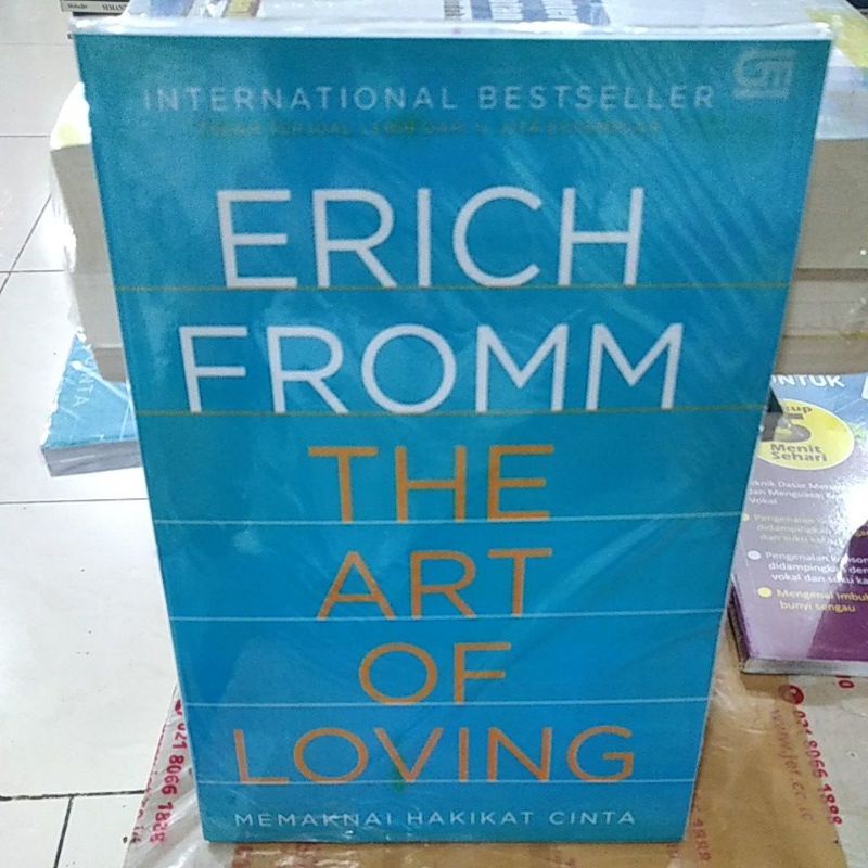 ERICH FROMM THE ART OF LOVING MEMAKNAI HAKIKAT CINTA °INTERNATIONAL BESTSELLER°