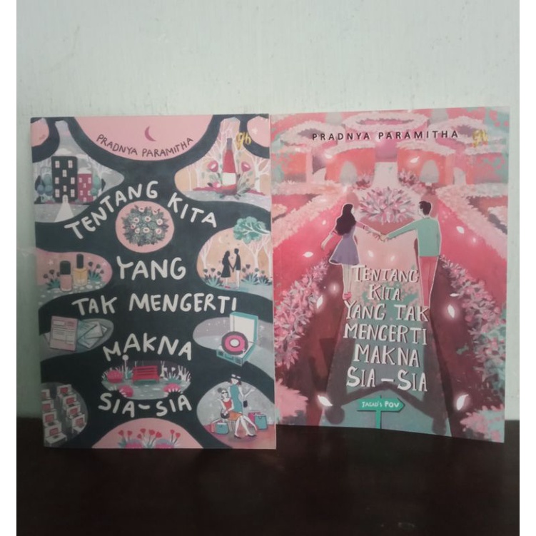 Tentang Kita yang Tak Mengerti Makna Sia-sia+Novela (preloved)