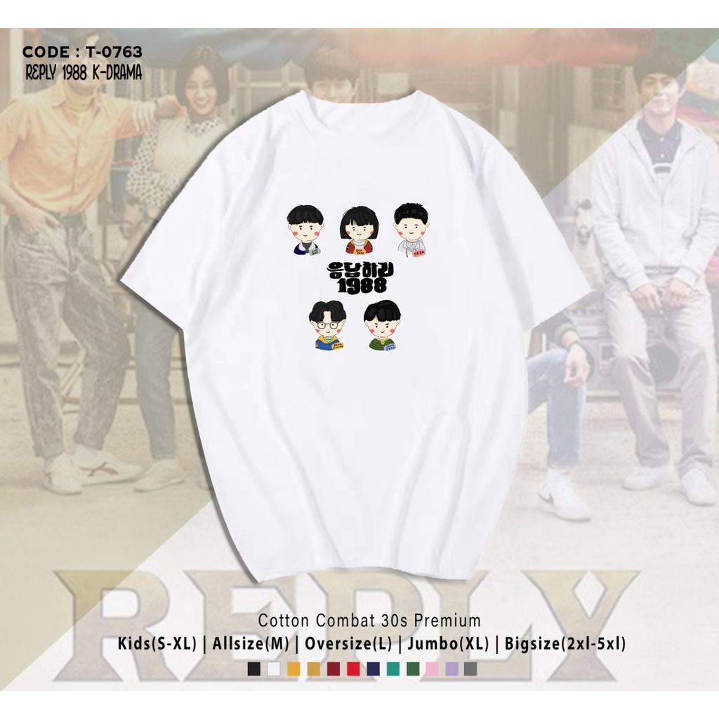 KAOS SANTAI / T-SHIRT K-DRAMA REPLAY 1988 / BAHAN COMBED 30S / IMPORT