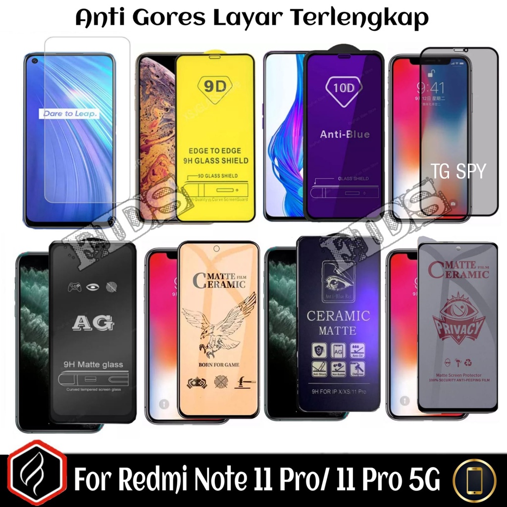 [ANTI GORES LAYAR] For XIAOMI Redmi Note 11 4G / Redmi Note 11 Pro 5G Tempered Glass Privasi / Anti SPY / Anti Blue Ray / Anti Radiasi / Ceramic Matte / Ceramic Blue light / Ceramic Privasi / TG Bening / Pelindung Layar Handphone Redmi Note 11s