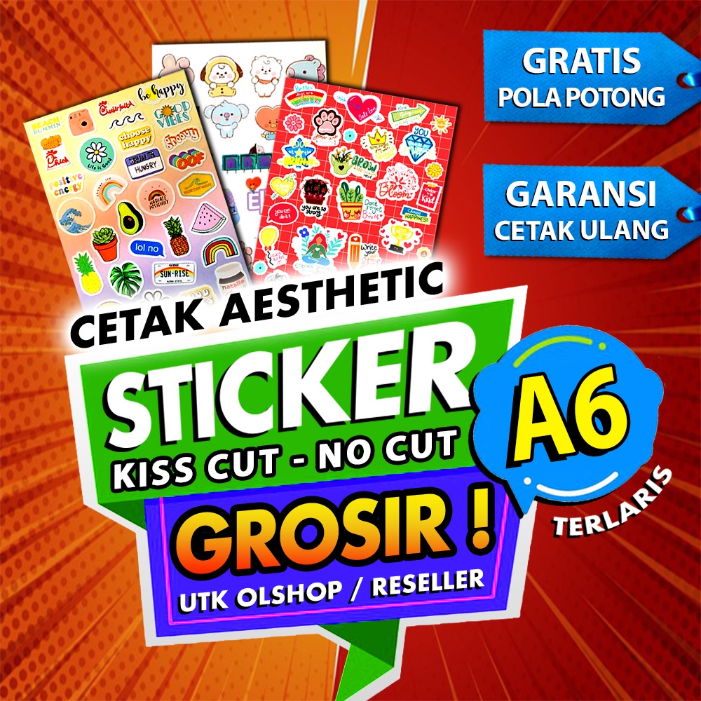 

CETAK STICKER A6 : Kiss Cut atau Tanpa Cutting, Bentuk Pola Bebas