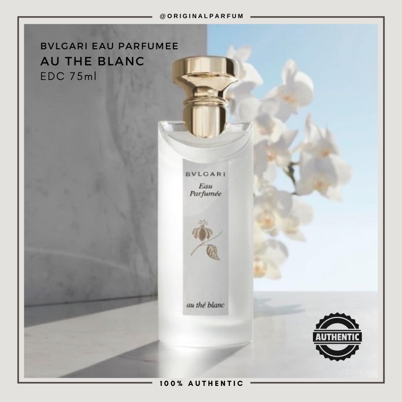 Jual Bvlgari Eau Parfumee Au The BLANC 75ml Original Indonesia|Shopee  Indonesia