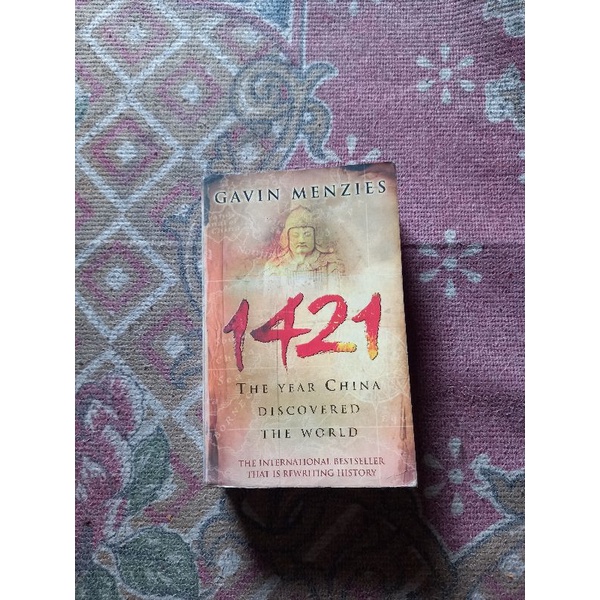 1421 THE YEAR CHINA DISCOVERED THE WORLD