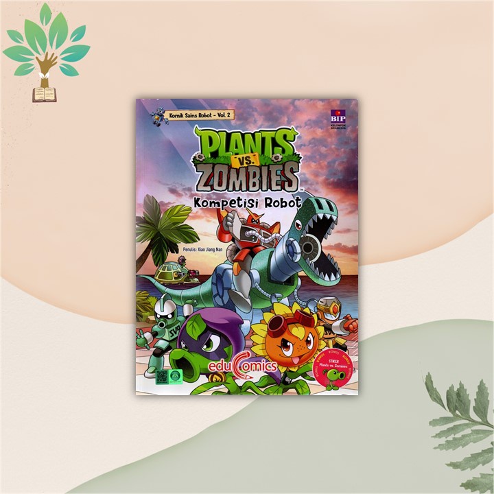 KOMIK SAINS: PLANTS VS ZOMBIE (KOMPETISI ROBOT) - XIAO JIANG NAN