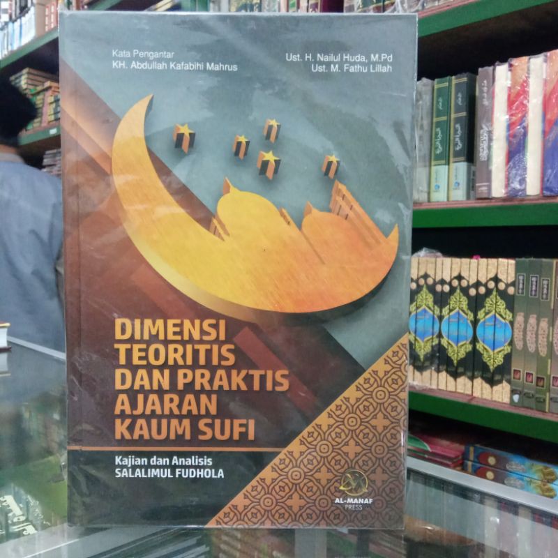 dimensi teoritis dan praktis ajaran kaum sufi