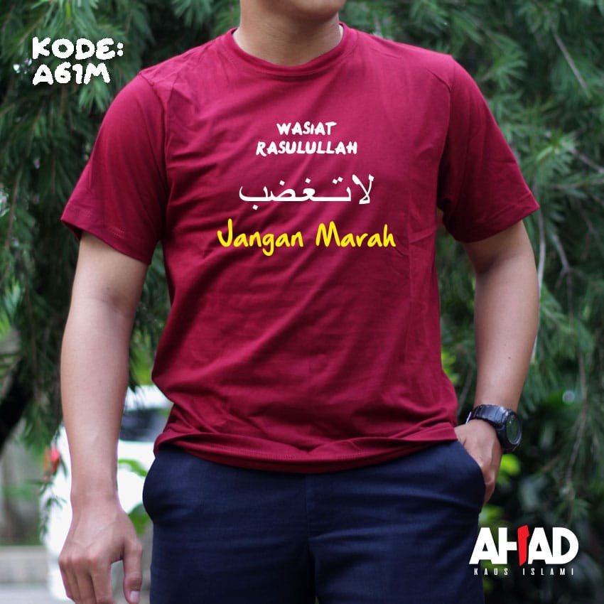 kaos islami ahad-Wasiat rasulullah jangan marah A61P