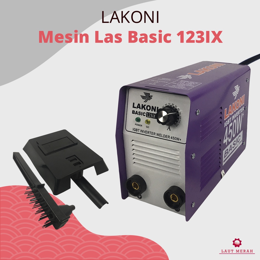Terlaris LAKONI Basic 123IX 450 Watt Mesin Las Listrik Inverter Travo PROMO bisa COD SELALU READY