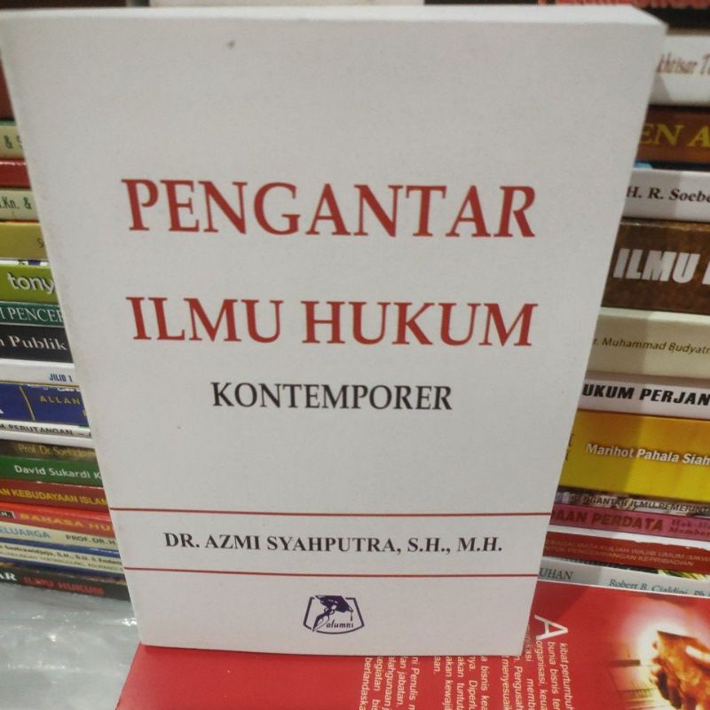 

pengantar ilmu hukum kontemporer by Azmi syahputra