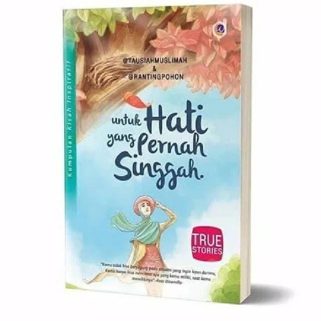 

Untuk Hati Yang Pernah Singgah - Tausiahmuslimah - Wahyuqolbu Best Seller