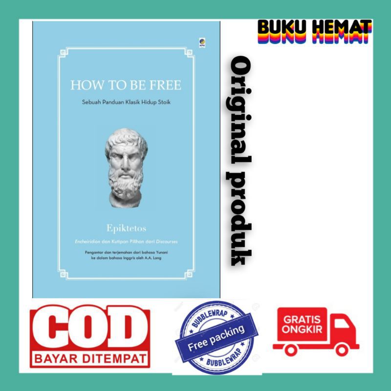 How To Be Free
EPIKTETOS

