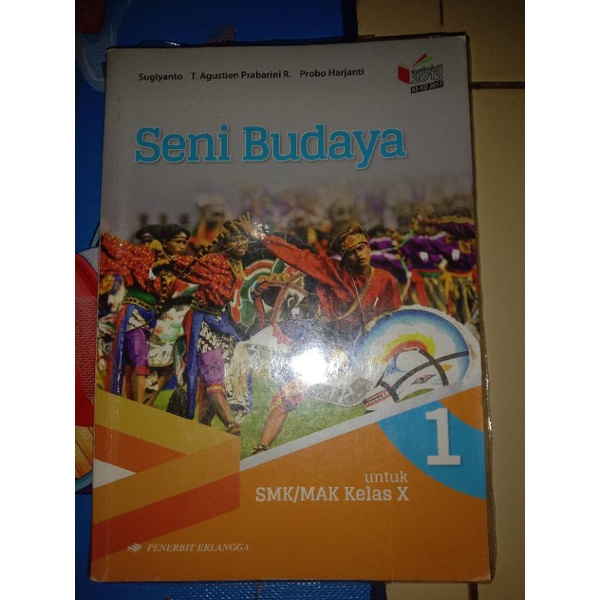 

BUKU PAKET SENI BUDAYA KELAS 10 SMK/MAK