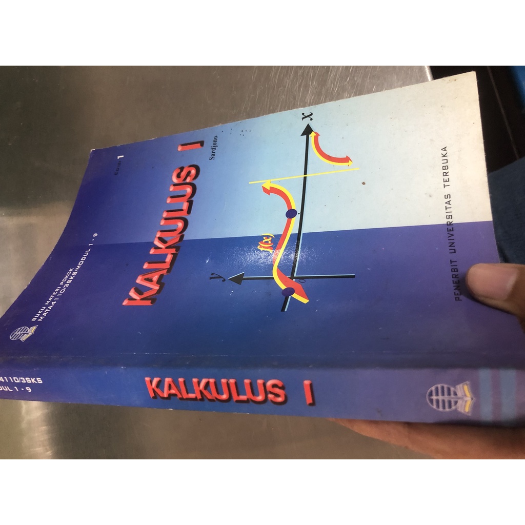 Modul/Buku Universitas Terbuka MATA4110 KALKULUS 1 EDISI 1