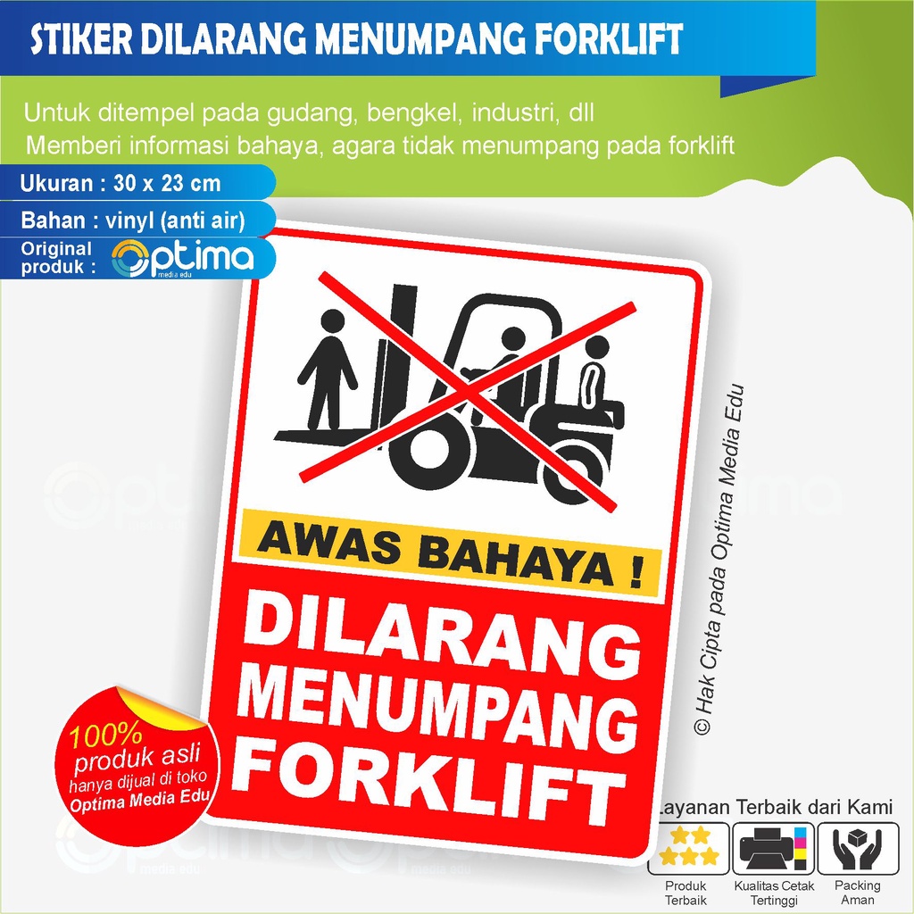STIKER PERINGATAN DILARANG MENUMPANG / NAIK FORKLIFT