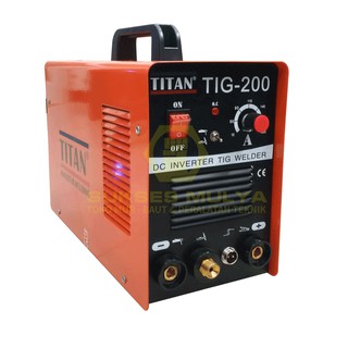  Mesin Las Argon  Titan 200 A Trafo Las  Inverter TIG 