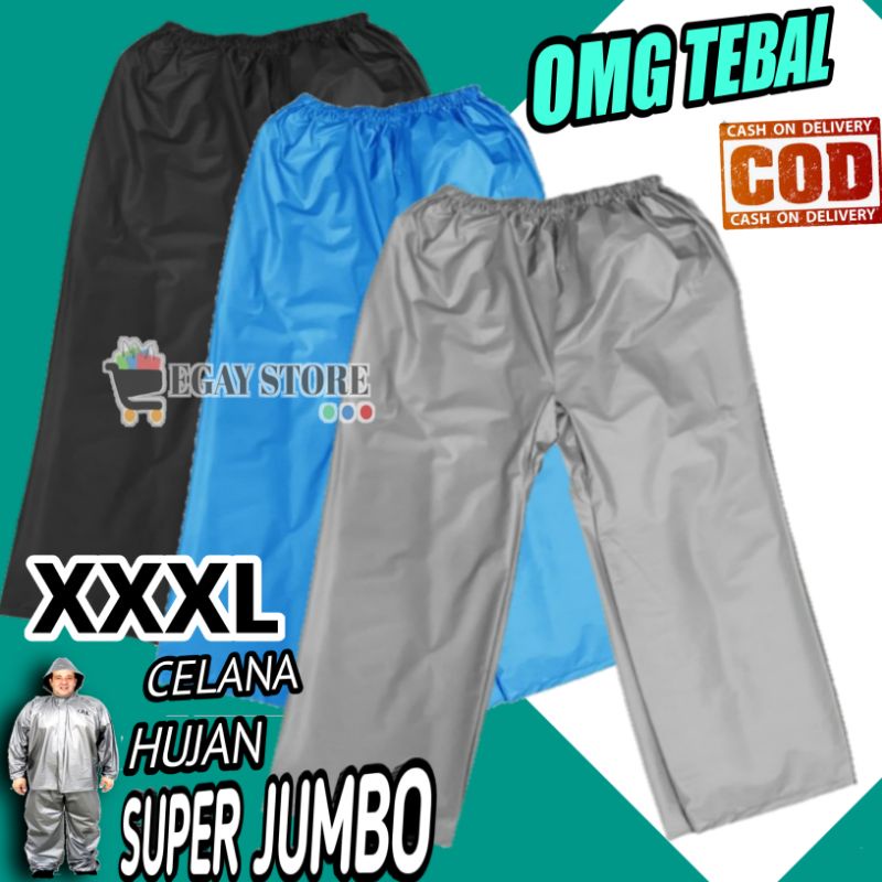 Celana Jas Hujan Saja Jumbo XXXL Besar Tebal Pria Wanita Gemuk Murah Anti Robek Clana Ujan Anti Air Raincoat Waterproof