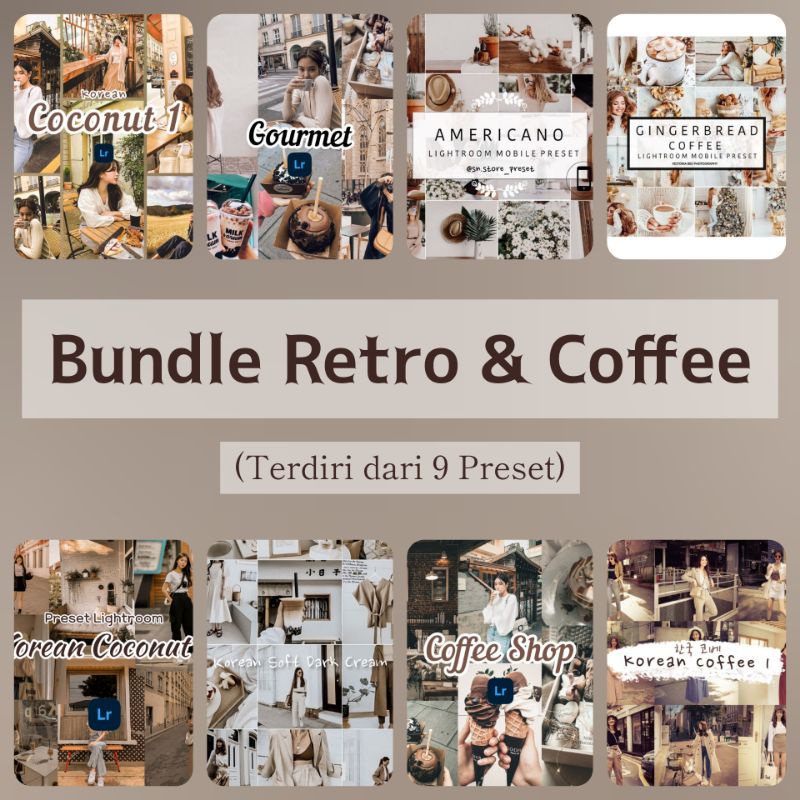 PRESET LIGHTROOM BUNDLE COFFEE SERIES // 9 PRESET LIGHTROOM (FROM ECER)