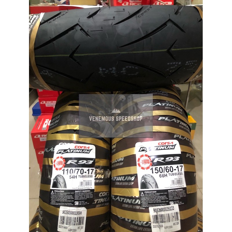 Paket Ban Corsa platinum R93 110/70-17 Dan 150/60-17 (Tubeless) (Softcompound)