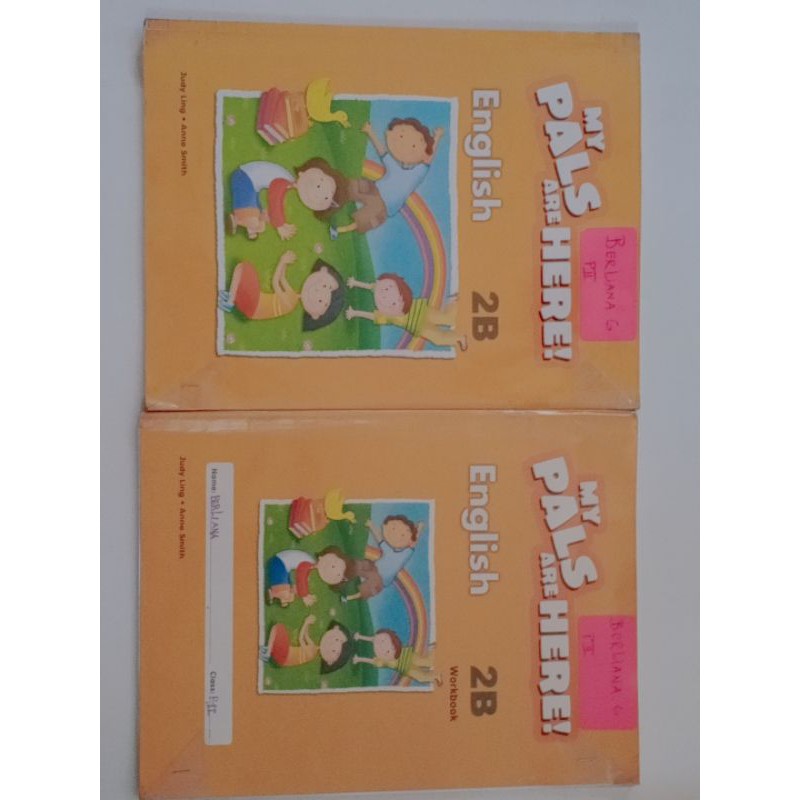 MY PALS ARE HERE ENGLISH BOOK 2B [ TEXT BOOK / WORKBOOK] SECOND