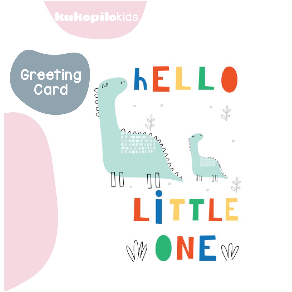 Kartu Ucapan Greeting Card Bayi Newborn Hello Little One Untuk Kado Hampers Perlengkapan Bayi Baru Lahir Kukopilokids